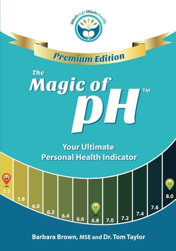 The Magic of PH - PREMIUM EDITION Your Ultimate Personal Health Indicator