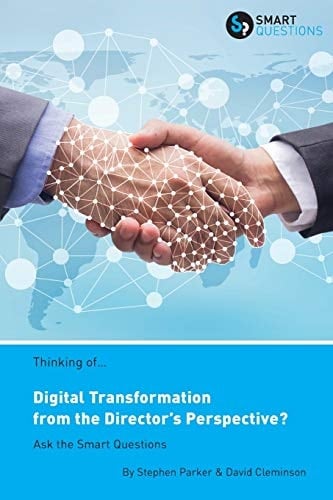 Thinking Of... Digital Transformation from the Director's Perspective? Ask the Smart Questions