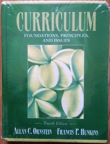Curriculum: Foundations, Principles, and Issues