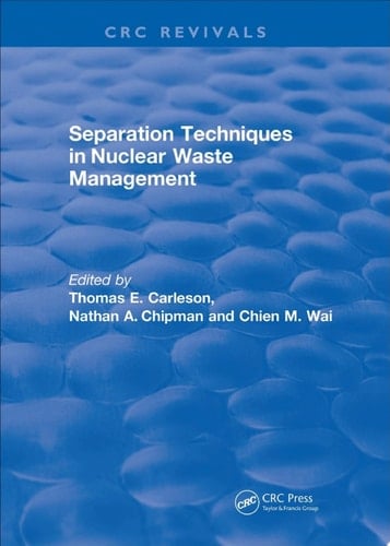 Separation Techniques in Nuclear Waste Management (1995)