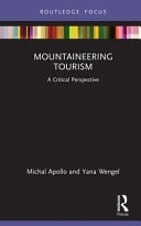 Mountaineering Tourism A Critical Perspective