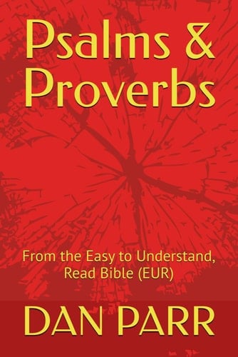 Psalms & Proverbs From the Easy to Understand, Read Bible (EUR)