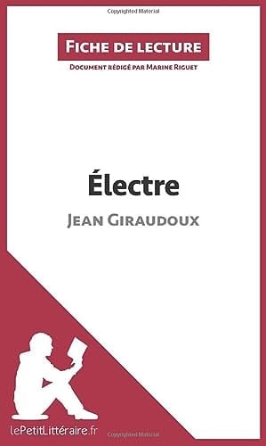 Electre de Jean Giraudoux Fiche de lecture