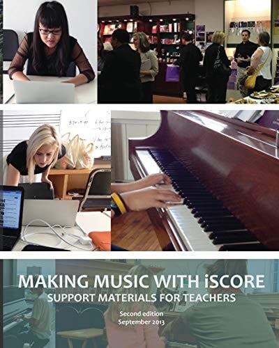 Making Music with Iscore Support Materials for Teachers