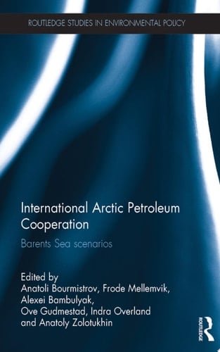 International Arctic Petroleum Cooperation Barents Sea Scenarios