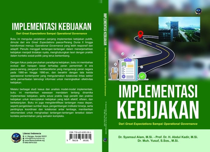 Implementasi Kebijakan: Dari Great Expectations Sampai Operational Governance
