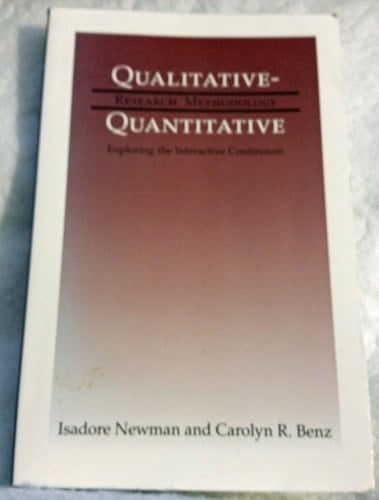 Qualitative-quantitative Research Methodology Exploring the Interactive Continuum