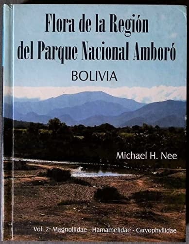 Flora de la región del Parque Nacional Amboró, Bolivia