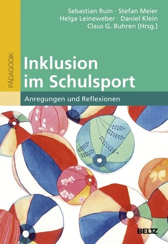 Inklusion im Schulsport Anregungen und Reflexionen