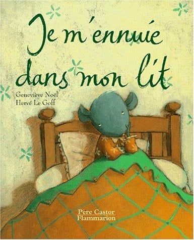 Je m'ennuie dans mon lit