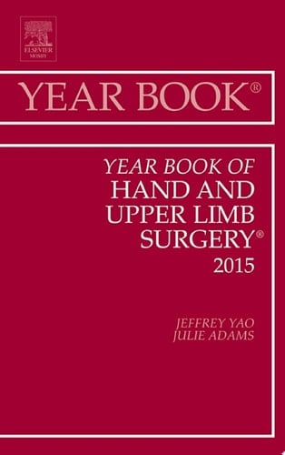 Year Book of Hand and Upper Limb Surgery 2015