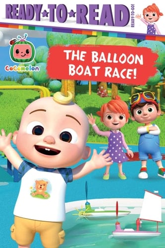The Balloon Boat Race! Ready-to-Read Ready-to-Go!