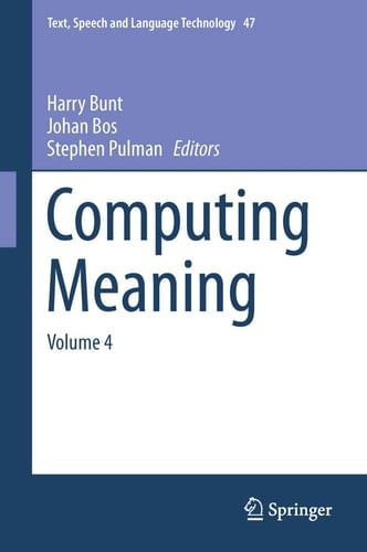 Computing Meaning Volume 4