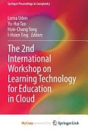 The 2nd International Workshop on Learning Technology for Education in Cloud