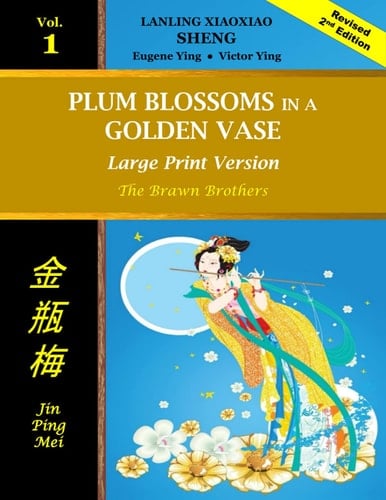 Plum Blossoms in a Golden Vase (Large Print) Vol 1: The Brawn Brothers (Large Print Plum Blossoms Series)