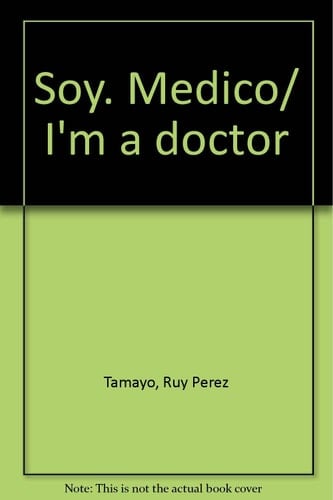 Soy-- médico