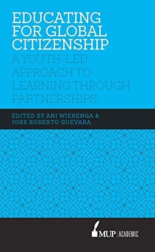Educating for Global Citizenship A Youth-Led Approach to Learning Through Partnerships