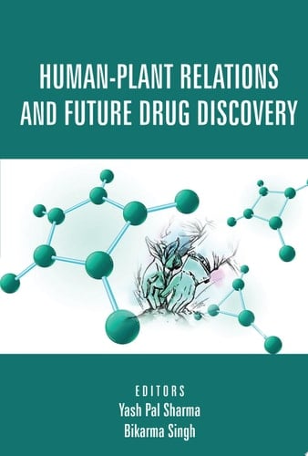 Human-Plant Relations And Future Drug Discovery