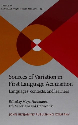 Sources of Variation in First Language Acquisition Languages, Contexts, and Learners