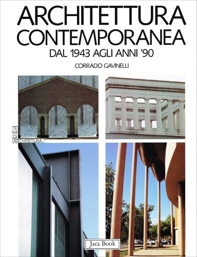 Architettura contemporanea dal 1943 agli anni '90