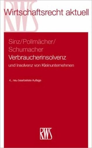Verbraucherinsolvenz und Insolvenz von Kleinunternehmen