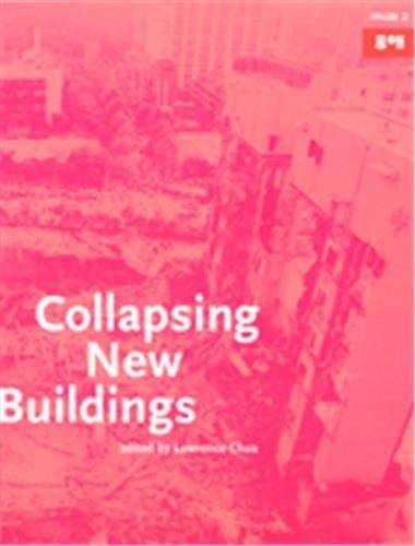 Muæ 2 Collapsing New Buildings