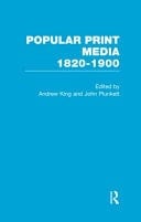 Popular Print Media, 1820-1900