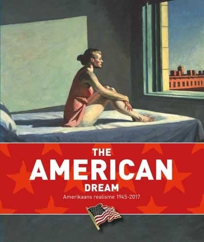 The American Dream Amerikaans realisme 1945-2017