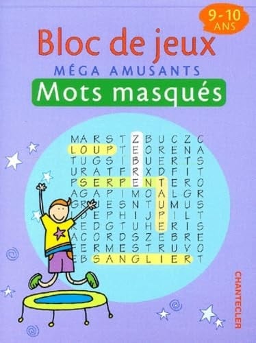 Bloc de jeux méga amusants 9-10 ans Mots masqués