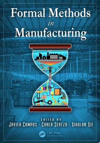 Formal Methods in Manufacturing