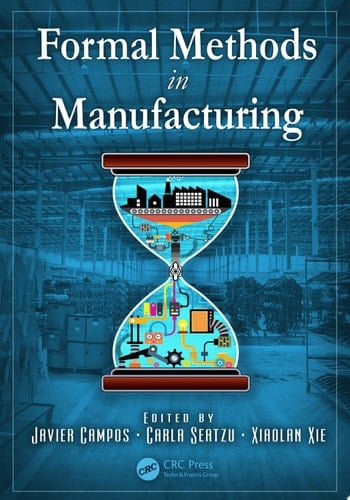 Formal Methods in Manufacturing