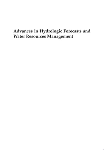 Advances in Hydrologic Forecasts and Water Resources Management