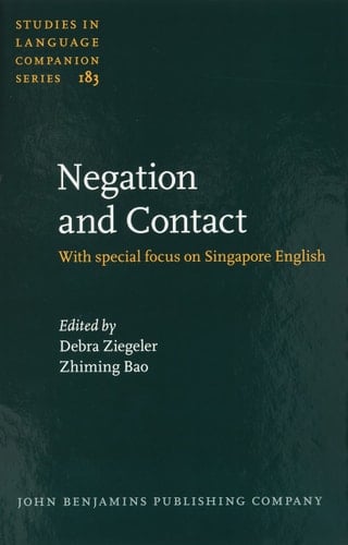 Negation and Contact With Special Focus on Singapore English