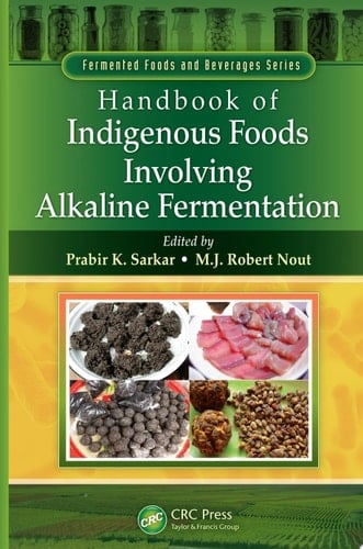Handbook of Indigenous Foods Involving Alkaline Fermentation