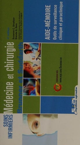 Soins Infirmiers Médecine et Chirurgie: Aide-Mémoire: Outils de Surveillance Clinique et Paraclinique
