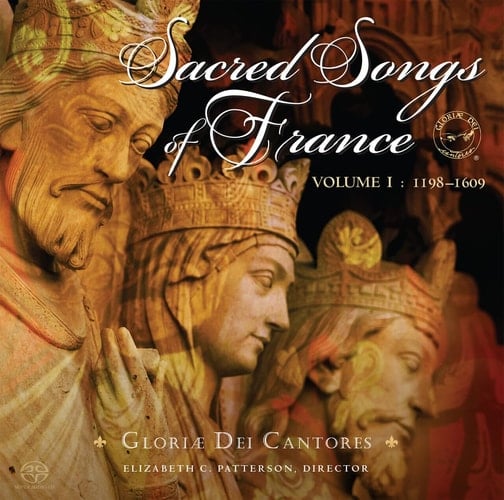 Sacred Songs of France 1198-1609 (French Edition)