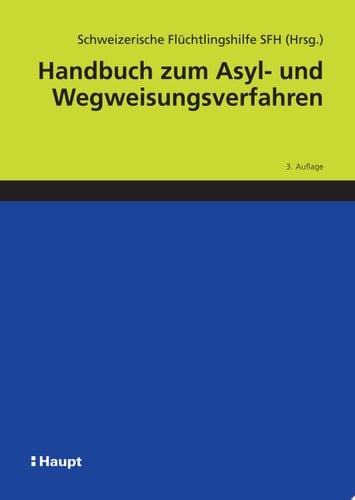 Handbuch zum Asyl- und Wegweisungsverfahren