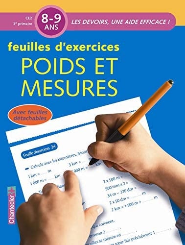 Feuilles d'exercices Poids et mesures 8-9 ans CE2