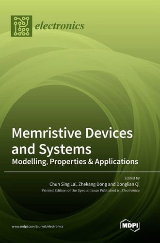 Memristive Devices and Systems Modelling, Properties & Applications