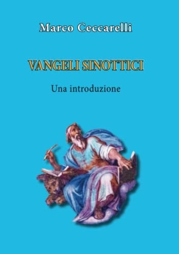 Vangeli sinottici. Una introduzione