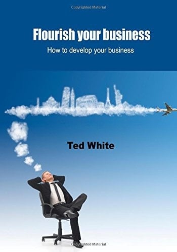 Flourish Your Business How to Develop Your Business