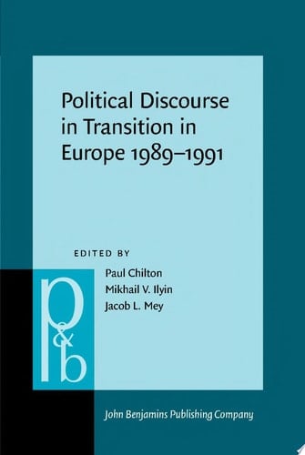 Political Discourse in Transition in Europe 19891991
