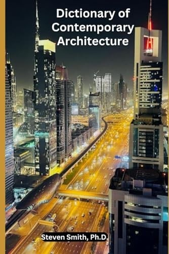 Dictionary of Contemporary Architecture
