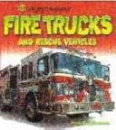 Fire Trucks and Rescue Vehicles