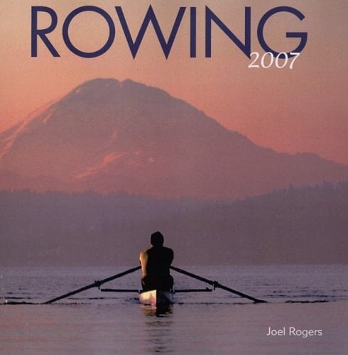 Rowing 2007 Wall Calendar