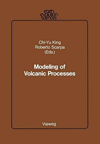 Modeling of Volcanic Processes (Earth Evolution Sciences)