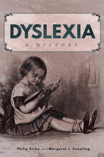 Dyslexia A History