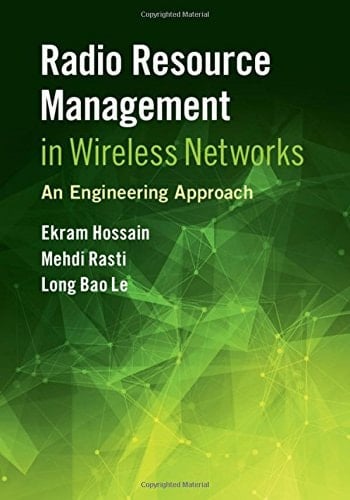 Radio Resource Management in Wireless Networks An Engineering Approach