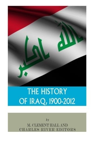 The History of Iraq, 1900-2012