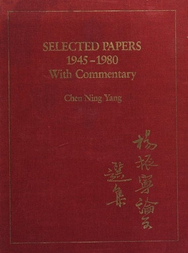 Selected Papers, 1945-1980, with Commentary
